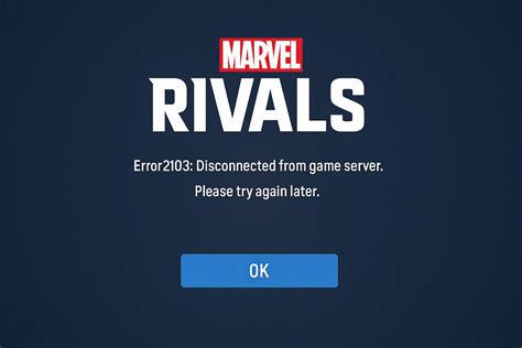 Fixing 2103 Error in Marvel Rivals