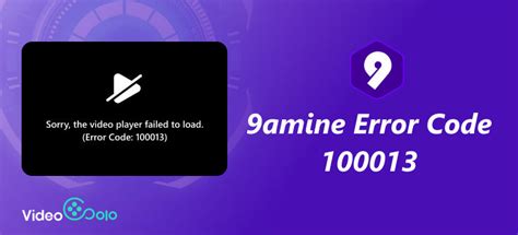 9anime Error Code 100013 Fix Guide