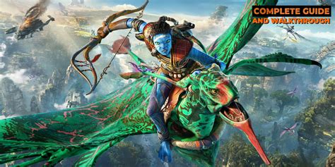 Avatar Frontiers of Pandora Guide Neoseeker