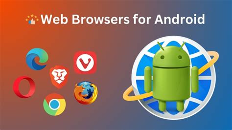 Best Browser for Android in 2023
