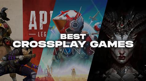 Top Best Crossplay Games for Ultimate Multiplayer Fun
