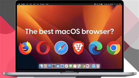 Best Browser for MacBook 2023