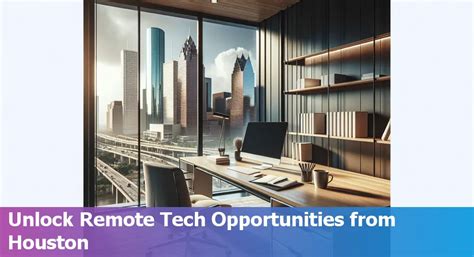 Top Remote Jobs Houston Opportunities Revealed!