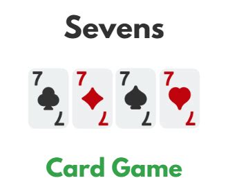 Ultimate Guide to Winning the Sevens Card Game: Strategies Revealed
