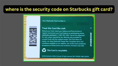 Uncover Starbucks Gift Card Security Code Tips for Safe Purchases